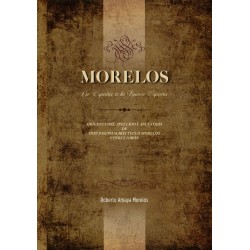 Morelos. De España a la Nueva España