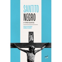 SANTITO NEGRO (Y OTROS...